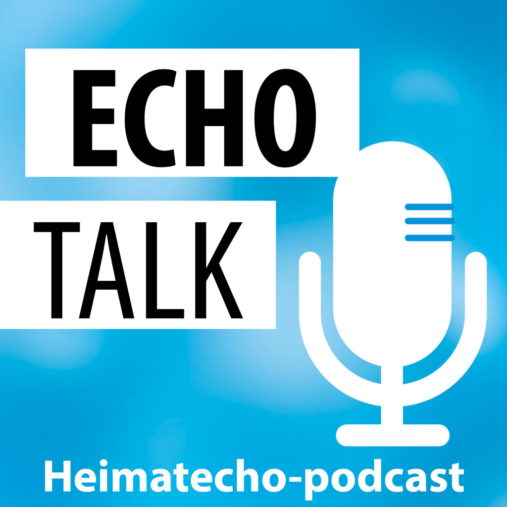 Echo Talk - Heimatecho-Podcast