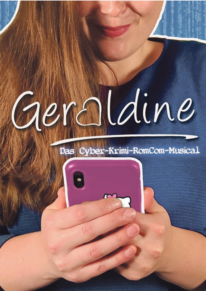 Geraldine - Ein Cyber-Krimi-Musical im Max-Kramp-Haus