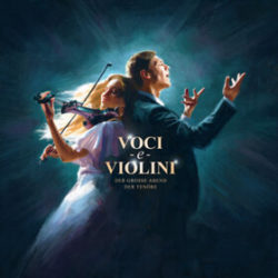 Voci e Violini - Der große Abend der Tenöre in Wedel